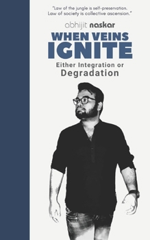 When Veins Ignite: Either Integration or Degradation - Book  of the Naskar's Knights