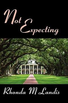 Hardcover Not Expecting Book
