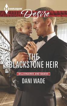 The Blackstone Heir - Book #2 of the Mill Town Millionaires