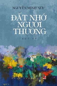 Paperback Đất Nhớ Người Thương [Vietnamese] Book