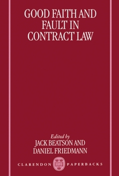 Paperback Good Faith and Fault in Contract Law Book
