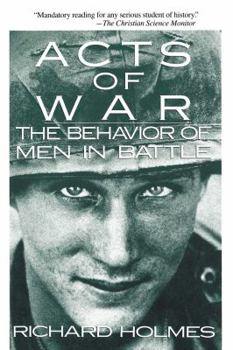 Paperback Acts of War: The Behavior of Men in Battle Book