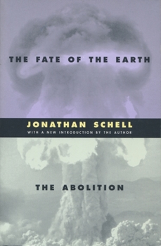 Paperback The Fate of the Earth and the Abolition Book