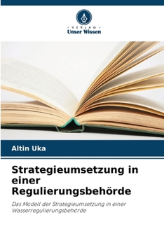 Paperback Strategieumsetzung in einer Regulierungsbehörde [German] Book