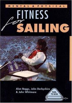 Paperback Mental and Physical Fitness for Sailing Book