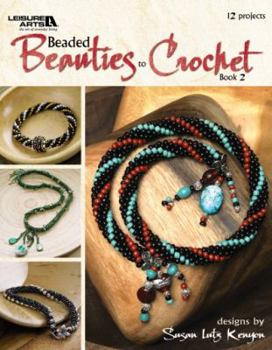 Paperback Beaded Beauties to Crochet, Book 2 Book