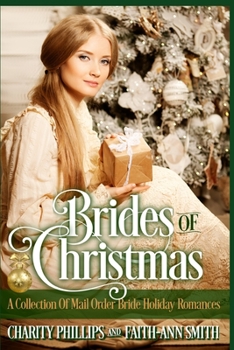Paperback Brides Of Christmas: A Collection Of Mail Order Bride Holiday Romances Book