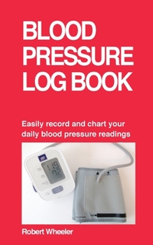 Paperback Blood Pressure Log Book