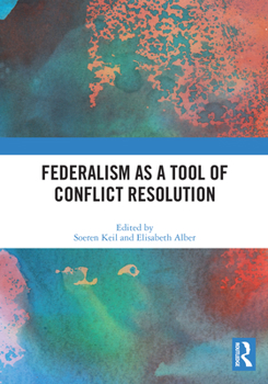 Paperback Federalism as a Tool of Conflict Resolution Book