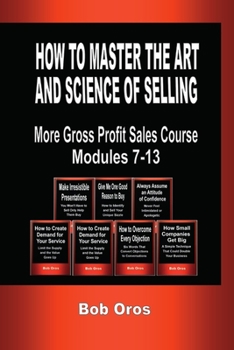 Paperback How to Master the Art and Science of Selling Book