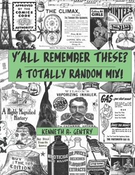 Paperback Y'all Remember These?: A Totally Random Mix! Book