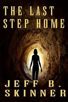 Paperback The Last Step Home Book