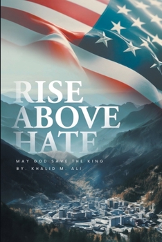Paperback Rise Above Hate: May God Save the King Book