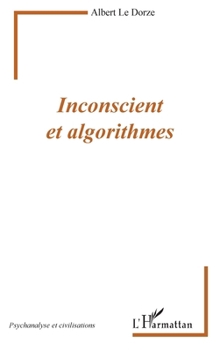 Paperback Inconscient et algorithmes [French] Book