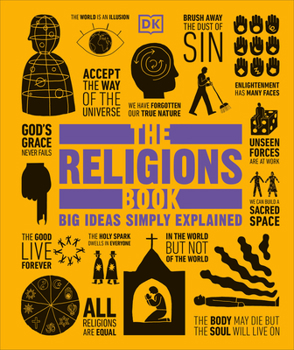 Hardcover The Religions Book: Big Ideas Simply Explained Book