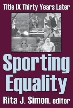 Paperback Sporting Equality: Title IX Thirty Years Later Book