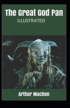 The Great God Pan Illustrated