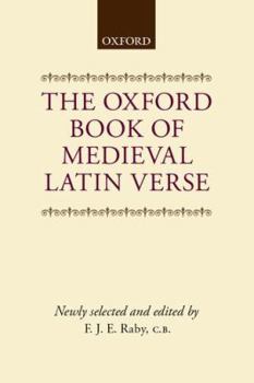Hardcover The Oxford Book of Medieval Latin Verse (Oxford Books of Verse) Book