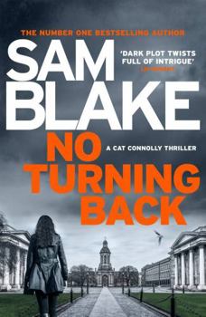 Paperback No Turning Back: The new thriller from the #1 bestselling author (The Cathy Connolly Series) Book