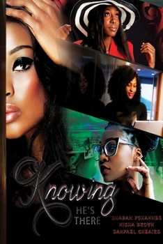 Paperback Knowing He, s There Book