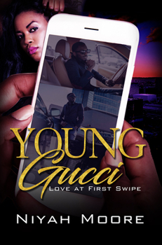 Paperback Young Gucci: Love at First Swipe Book