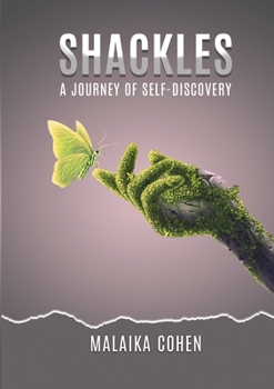 Paperback Shackles A Journey of Self-Discovery Book