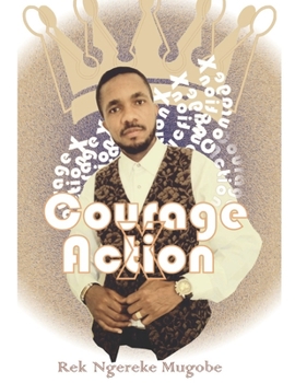 Paperback Courage X Action [French] Book