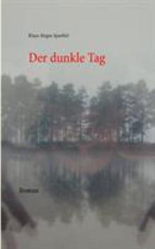 Paperback Der dunkle Tag [German] Book