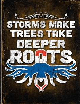 Storms Make Trees Take Deeper Roots: Thailand Flag Customized Personalized Gift for Thai Siamese Coworker Friend  Planner Daily Weekly Monthly Undated Calendar Organizer Journal