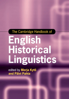 Paperback The Cambridge Handbook of English Historical Linguistics Book
