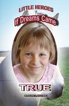 Paperback If Dreams Came True Book