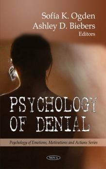 Hardcover Psychology of Denial (Psychology of Emotions, Motivations and Actions Series) Book