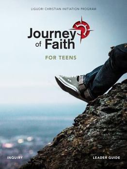 Spiral-bound Journey of Faith for Teens, Inquiry Leader Guide Book