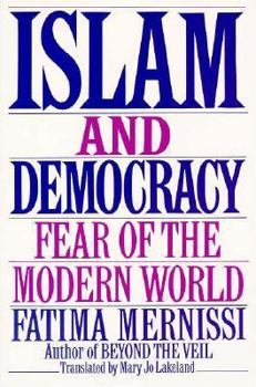 Paperback Islam And Democracy: Fear Of The Modern World Book