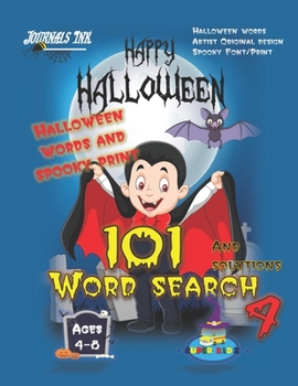 Paperback 101 Word Search 4: SUPER KIDZ Brand. Children - Ages 4-8 (US Edition). Halloween custom art and letters interior. 101 word searches with Book