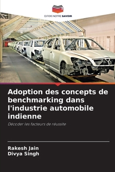 Paperback Adoption des concepts de benchmarking dans l'industrie automobile indienne [French] Book