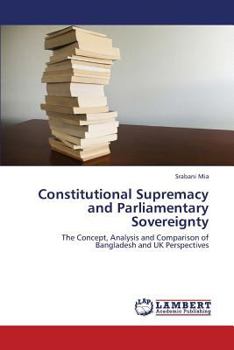 Paperback Constitutional Supremacy and Parliamentary Sovereignty Book