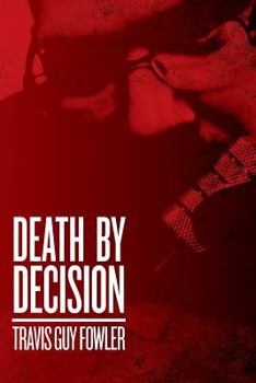 Paperback Death by Decision Book