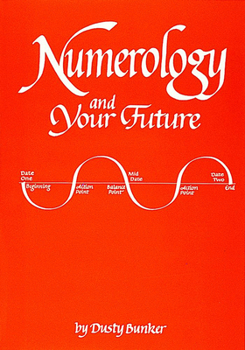 Paperback Numerology and Your Future Book