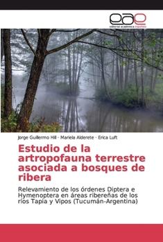 Paperback Estudio de la artropofauna terrestre asociada a bosques de ribera [Spanish] Book