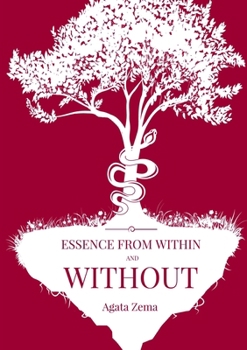 Paperback Essence from Within and Without Book