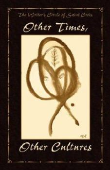 Other Times, Other Cultures