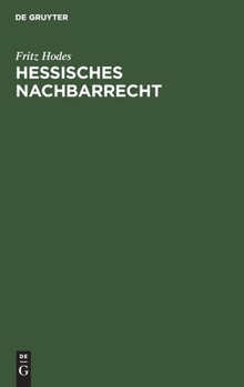 Hardcover Hessisches Nachbarrecht [German] Book