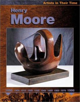 Paperback Henry Moore (Artists in Their Time) Book