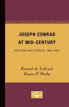Paperback Joseph Conrad at Mid-Century: Editions and Studies, 1895-1955 Book