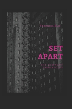 Paperback Set Apart: The Remnant Chronicles Book