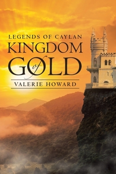 Paperback Legends of Caylan Kingdom of Gold Book