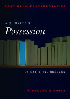 Paperback A.S. Byatt's Possession: A Reader's Guide Book