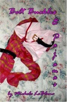 Paperback Belt Buckles & Pajamas Book
