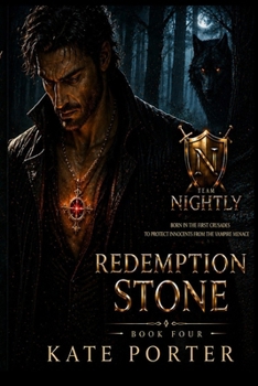 Redemption Stone: Team Nightly, Book Four